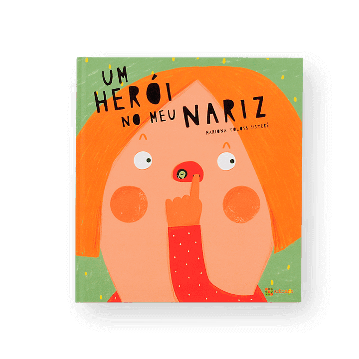 Livro - Um Herói no meu Nariz - Mini-Me - Baby & Kids Store