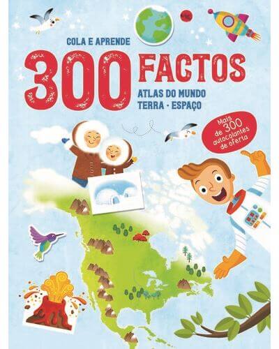Livro 300 Factos - Atlas do Mundo | Terra | Espaço Mini-Me