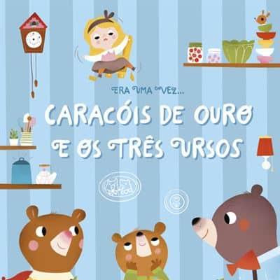 Livro Era uma Vez... Caracóis de Ouro e os Três Ursos - Mini-Me - Baby & Kids Store