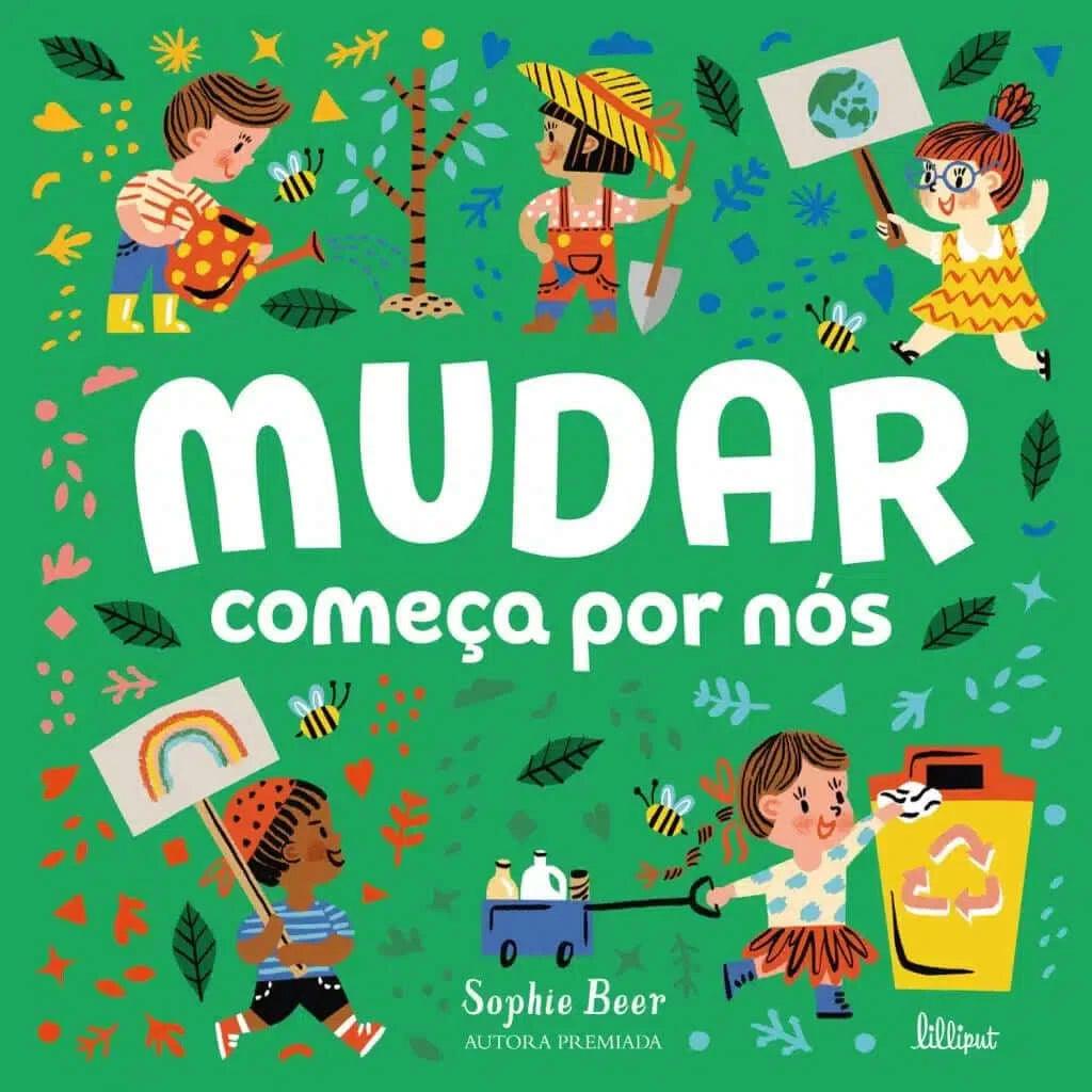 Livro - Mudar Começa por Nós - Mini-Me - Baby & Kids Store