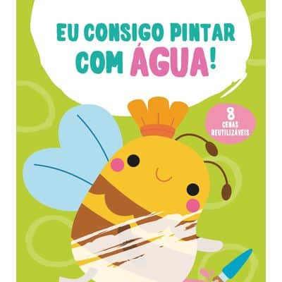 Livro Eu Consigo Pintar com Água - Abelha Mini-Me - Baby & Kids Store