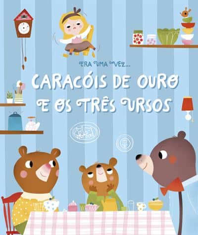 Livro Era uma Vez... Caracóis de Ouro e os Três Ursos Mini-Me - Baby & Kids Store